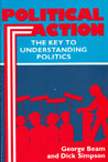 Political Action: The Key to Understanding Politics book cover image